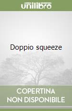 Doppio squeeze