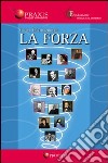 La forza libro