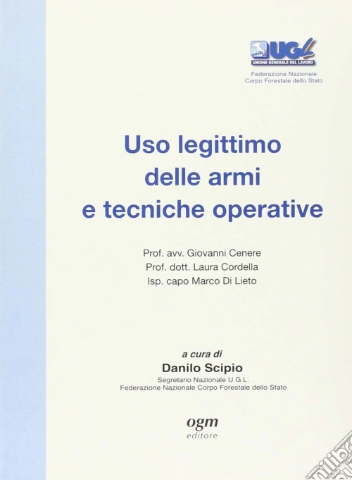 Uso legittimo delle armi e tecniche operative