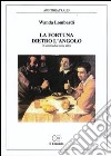 La fortuna dietro l'angolo (commedia in tre atti) libro