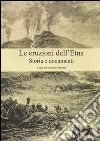 Le eruzioni dell'Etna. Storia e documenti libro