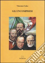 Gli incompresi libro