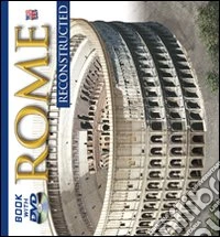Roma ricostruita. Ediz. inglese. Con DVD