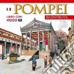 Pompei ricostruita. Ediz. russa. Con DVD. Vol. 2 libro