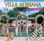 Guida Villa d'Este e Villa Adriana. Ieri e oggi. Ediz. francese libro