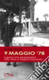 Il giorno che passa e consuma. Storia, musica e parole di Gianmaria Testa. Ediz. illustrata libro