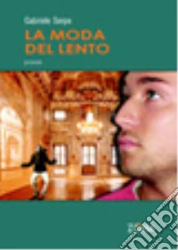 La moda del lento libro