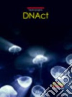 DNAct. Tre atti unici e un poemetto libro