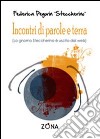 Incontri di parole e terra libro