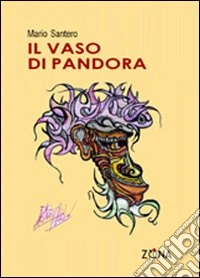 Il vaso di Pandora libro