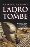 Il ladro di tombe libro