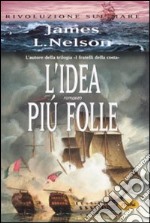 L'idea più folle libro