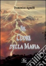 Nel cuore della mafia libro