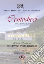 Bollettino d'informazione (2017). Vol. 99: Centodieci anni dalla fondazione