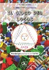 La «mostruosa» semplicità de il gioco del logos. Pensieri per una teoria del tutto libro