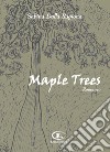 Maple trees libro