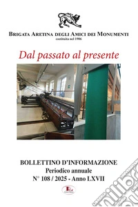 Bollettino d'informazione (2025). Vol. 108: Dal passato al presente libro