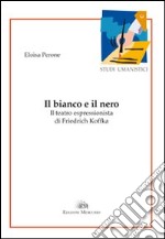 Il bianco e il nero. Il teatro espressionista di Friedrich Koffka