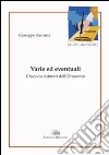 Varie ed eventuali. Crocevia letterari dell'Ottocento libro