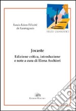 Jocaste. Ediz. italiana e francese libro