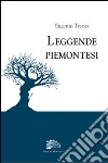 Leggende piemontesi libro