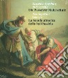 Tra Augusta e Venezia. La Scuola pittorica della Val Passiria-Zwischen Augsburg und Venedig. Die Passeirer Malerschule. Ediz. illustrata libro di Andergassen L. (cur.) Ties H. (cur.)