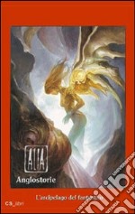 Alia (Anglostorie). L'arcipelago del fantastico