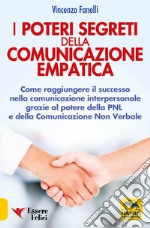 I poteri segreti delle comunicazione empatica libro