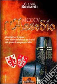 1305 l'assedio