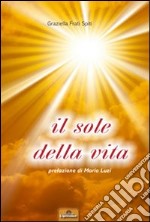 Il sole della vita libro