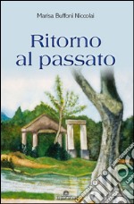 Ritorno al passato