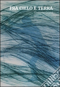Fra cielo e terra