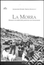 La Morra. Memorie ed eredità della pastorizia non transumante libro