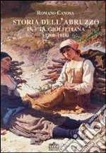 Storia dell'Abruzzo in età giolittina (1900-1918) libro