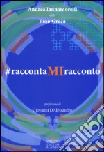 RaccontaMIracconto libro