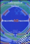 RaccontaMIracconto libro