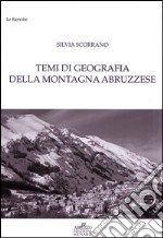 Temi di geografia della montagna abruzzese