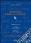 Se invano è bella la notte libro