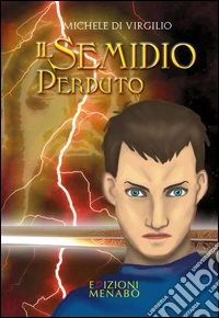 Il semidio perduto