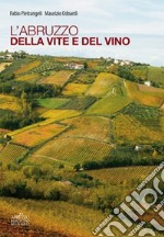 L'Abruzzo della vite e del vino