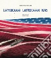 Lamericaaa! Lamericaaa! 1916 libro di Giuliani Roberto