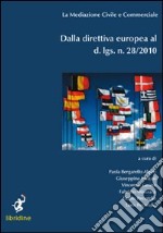 Dalla direttiva europea al d. lgs. n.28/2010 libro