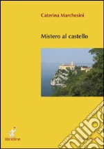 Mistero al castello