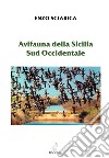 Avifauna della Sicilia sud occidentale libro