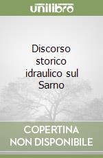 Discorso storico idraulico sul Sarno