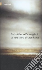 La vera storia di Leon Pantà