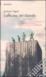 L'officina del diavolo libro