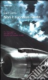 Non è successo niente libro