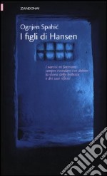 I figli di Hansen libro