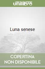 Luna senese libro